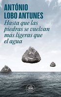Hasta que las piedras se vuelvan mas ligeras que el agua