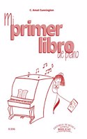 Mi primer libro de piano (Spanish Edition)