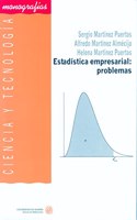 Estadistica empresarial: problemas (Ciencia y Tecnologia) (Spanish Edition)