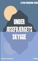 Under Josefbjergets skygge
