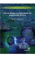 Circuit Design Considerations for Implantable Devices