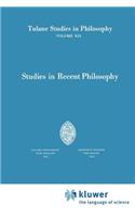 Studies in Recent Philosophy