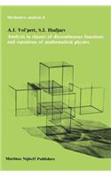 Analysis in Classes of Discontinuous Functions and Equations of Mathematical Physics