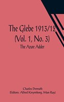 The Glebe 1913/12 (Vol. 1, No. 3): The Azure Adder