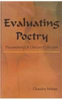 Evaluating Poetry: Parameters of Literary Criticism
