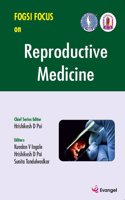 FOGSI FOCUS on Reproductive Medicine