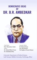 Democratic Ideas of Dr. B.R. Ambedkar