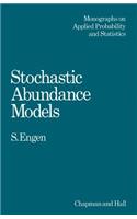 Stochastic Abundance Models: With Emphasis on Biological Communities and Species Diversity
