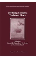 Modeling Complex Turbulent Flows