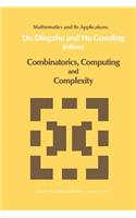 Combinatorics, Computing and Complexity