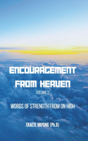 Encouragement From Heaven