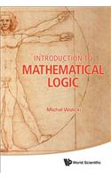 Introduction to Mathematical Logic