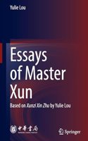 Essays of Master Xun