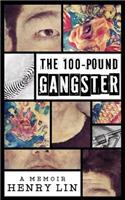 The 100-Pound Gangster