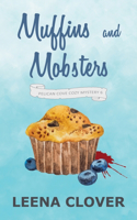 Muffins and Mobsters