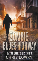 Zombie Blues Highway