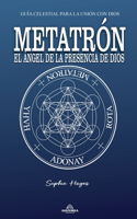 Metatrón - El Ángel De La Presencia De Dios