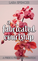 Fabricated Courtship