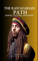 The Rastafarian Path