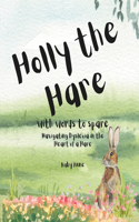 Holly the Hare with Words to Spare