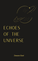 Echoes of the Universe