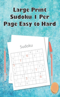 Large Print Sudoku 1 Per Page Easy to Hard