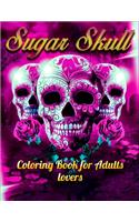 Sugar Skull Coloring Book for Adults lovers