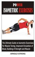 Power Isometric Exercises