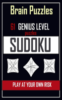 61 Genius level Sudoku puzzles: Sudoku puzzle activity book, a tough level