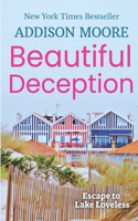 Beautiful Deception: (4 Escape to Lake Loveless)