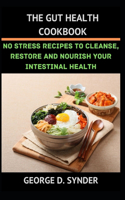 The Gut Health Cookbook
