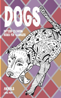 Pattern Colouring Books for Teenagers - Animals - Large Print - Dogs