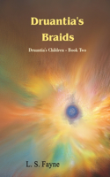 Druantia's Braids