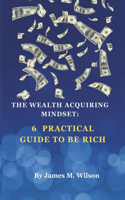 Wealth Acquiring Mindset