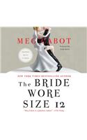 The Bride Wore Size 12