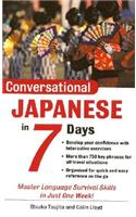 Conversational Japanese in 7 Days Package (Book + 2cds): (Conversational... in 7 Days)
