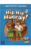 Hip Hip Hooray Student Book (with Practice Pages), Level 2 Activity Book (with Audio CD)