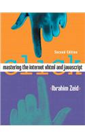 Mastering the Internet, XHTML and JavaScript