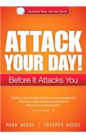 Attack Your Day!