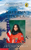 Kalpana Chawla: A Life