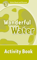 Oxford Read and Discover: Level 3: Wonderful Water Activity Book: (Oxford Read and Discover)