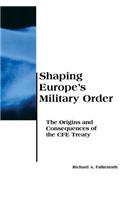Shaping Europe's Military Order