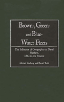 Brown-, Green- And Blue-Water Fleets