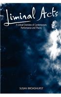 Liminal Acts