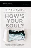 How's Your Soul? Bible Study Guide