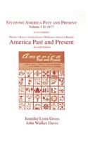 Studying America Past and Present: Volume 1 to 1877