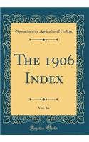 The 1906 Index, Vol. 36 (Classic Reprint)