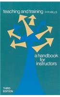 Teaching and Training: A Handbook for Instructors