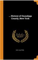 ... History of Onondaga County, New York