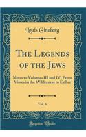 The Legends of the Jews, Vol. 6